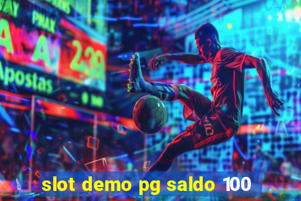 slot demo pg saldo 100