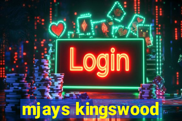 mjays kingswood