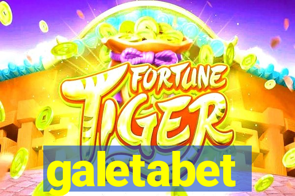 galetabet