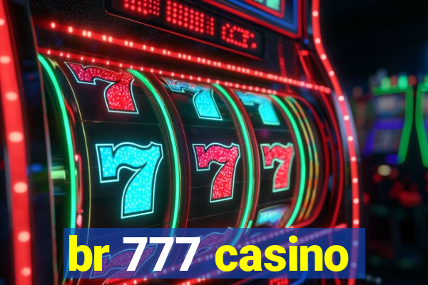 br 777 casino