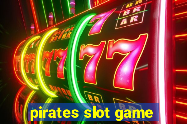 pirates slot game