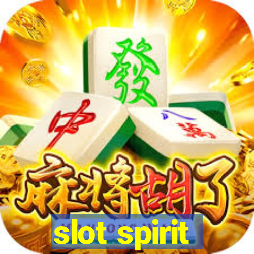 slot spirit