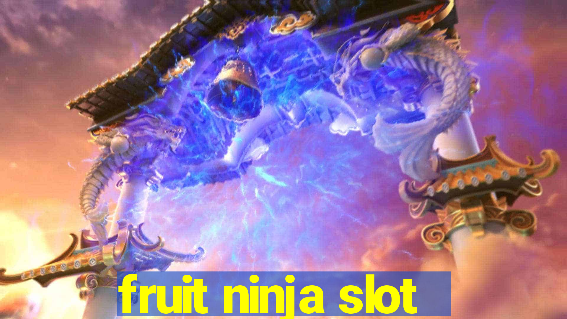 fruit ninja slot