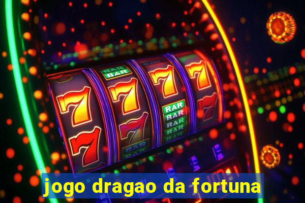 jogo dragao da fortuna