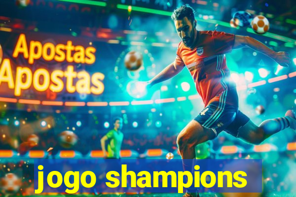 jogo shampions