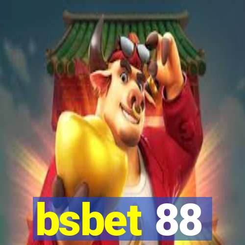 bsbet 88