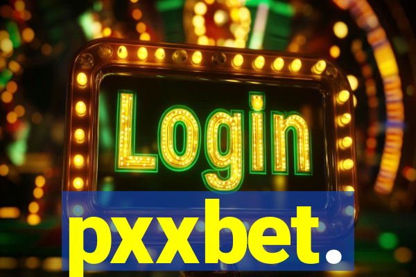 pxxbet.