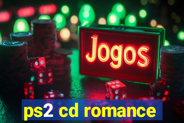 ps2 cd romance