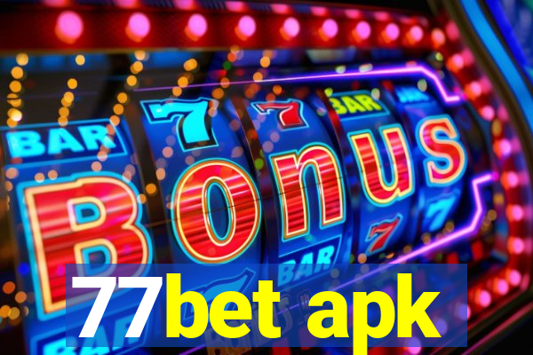 77bet apk