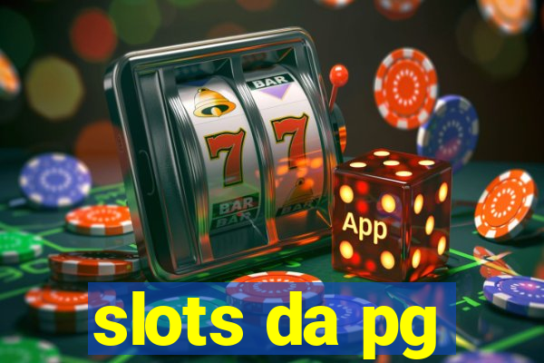 slots da pg