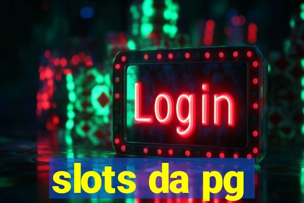 slots da pg