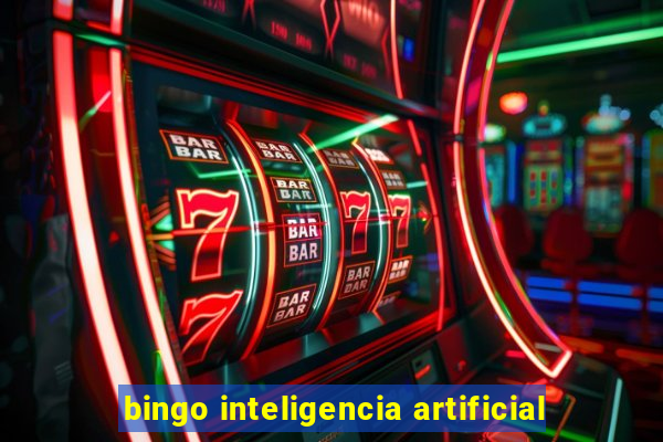 bingo inteligencia artificial