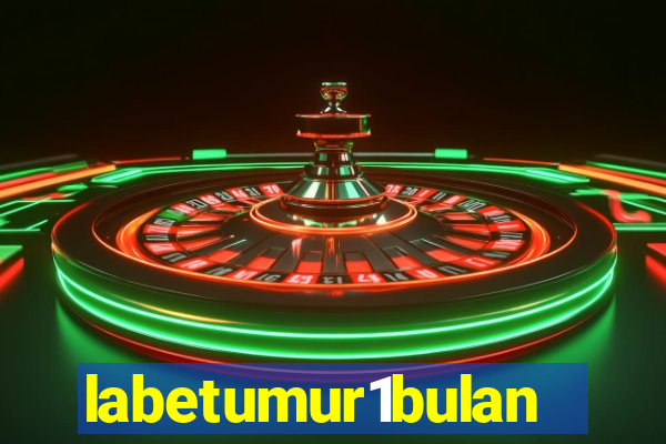 labetumur1bulan