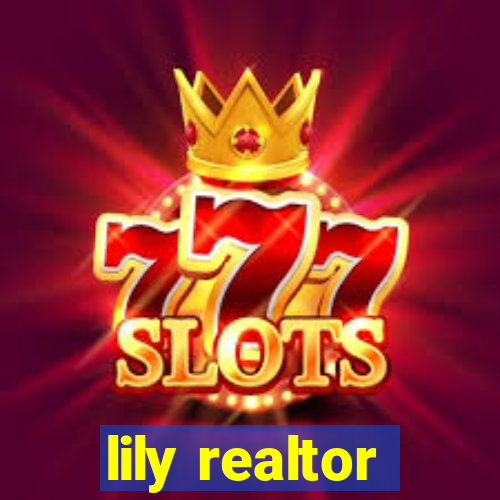 lily realtor