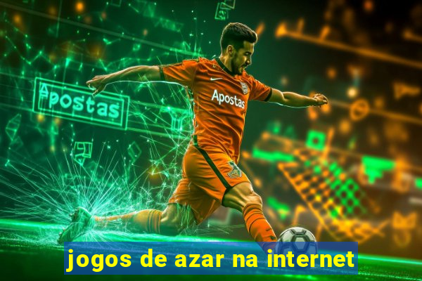 jogos de azar na internet