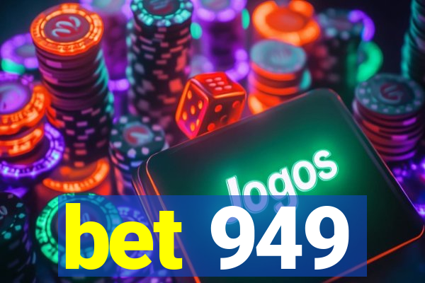 bet 949