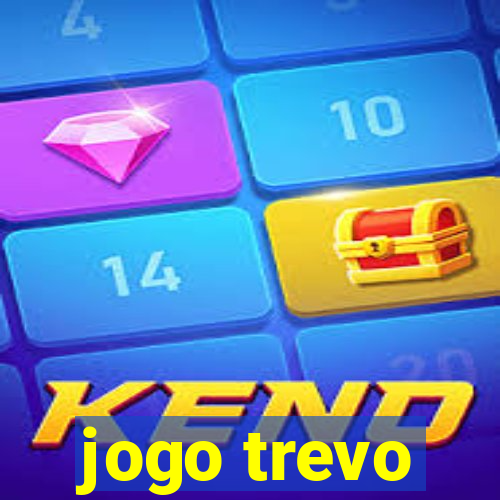 jogo trevo