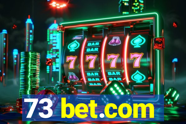 73 bet.com