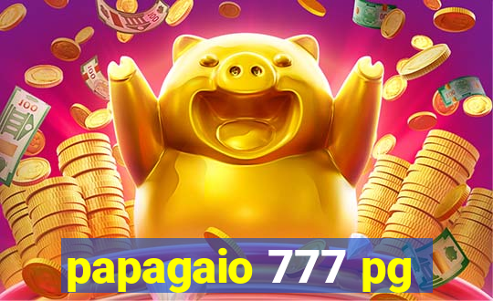 papagaio 777 pg