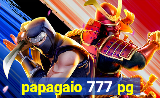 papagaio 777 pg