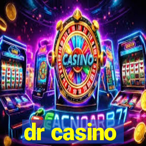 dr casino