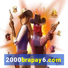 2000brapay6.com