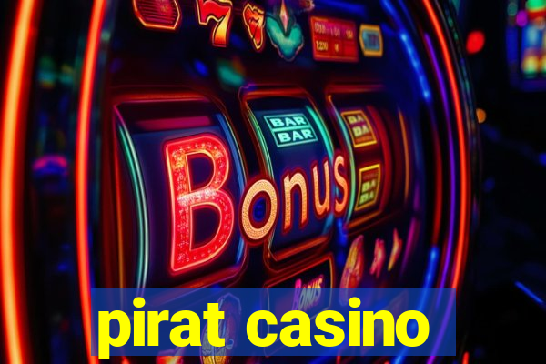 pirat casino