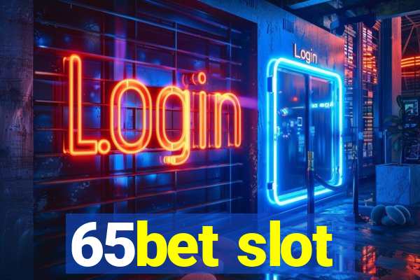 65bet slot