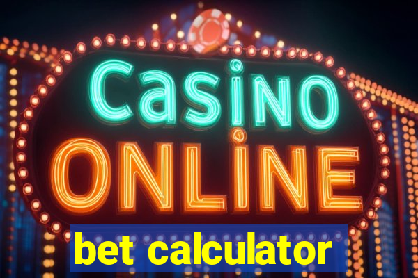 bet calculator