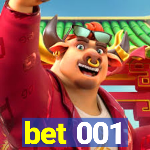 bet 001