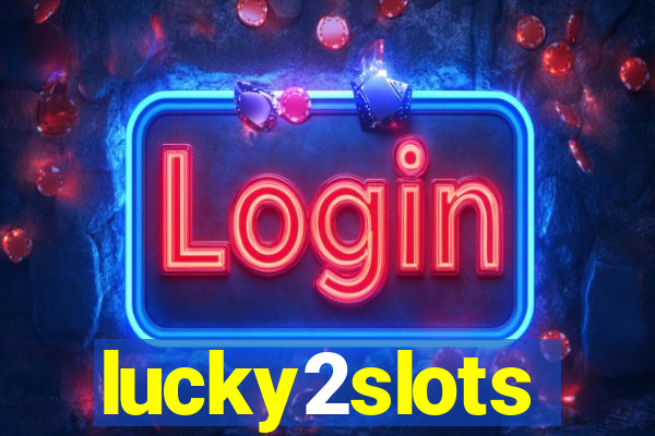 lucky2slots