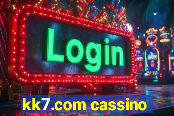 kk7.com cassino