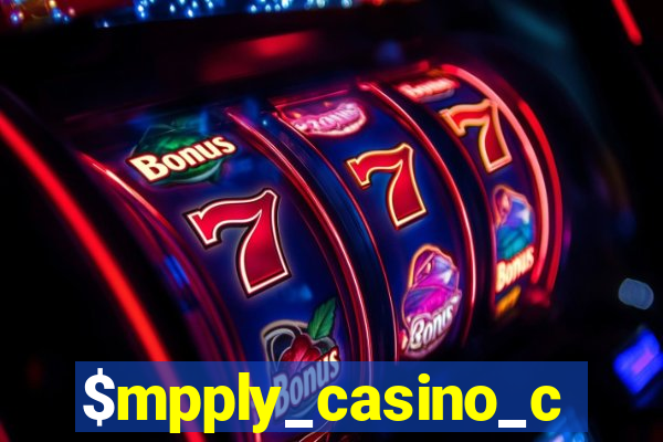 $mpply_casino_chips_won_gd