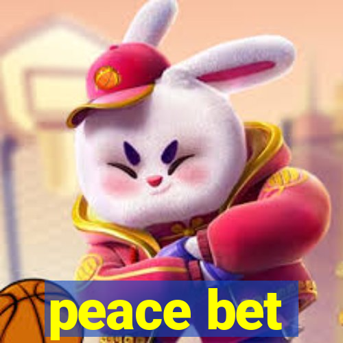 peace bet