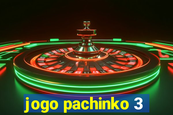 jogo pachinko 3