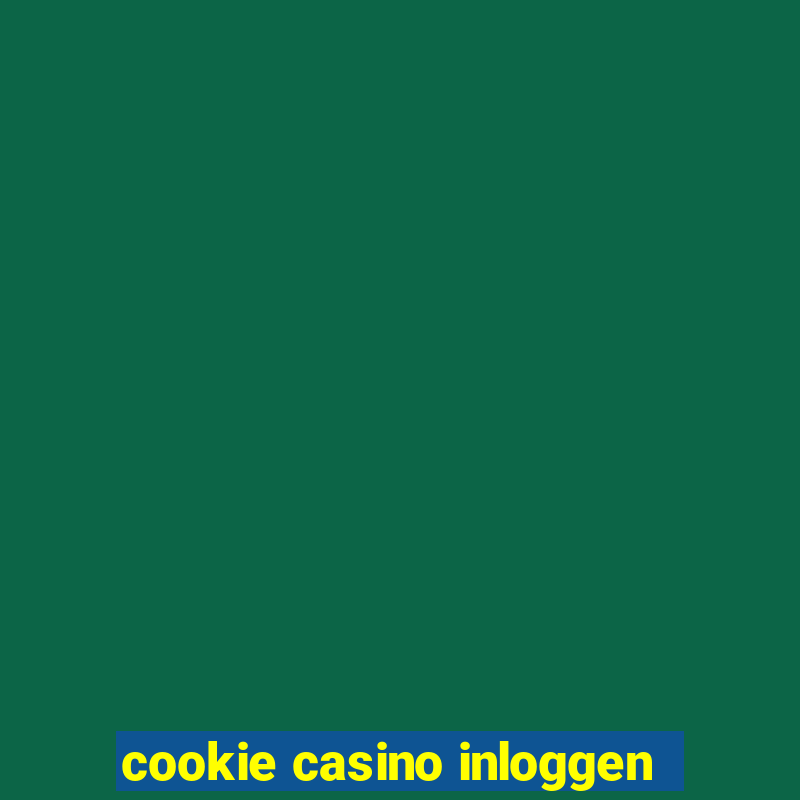 cookie casino inloggen