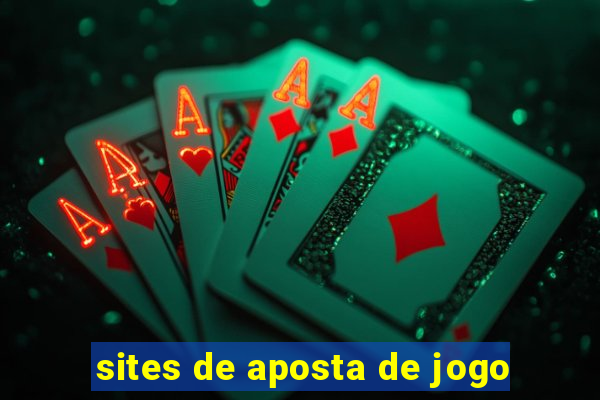 sites de aposta de jogo