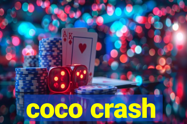 coco crash