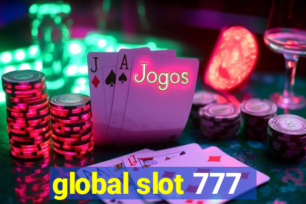 global slot 777