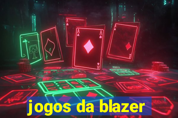 jogos da blazer