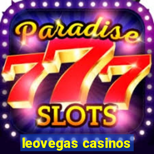 leovegas casinos