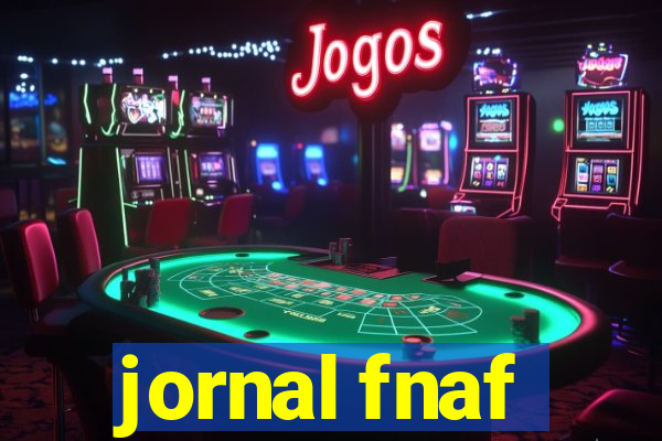 jornal fnaf