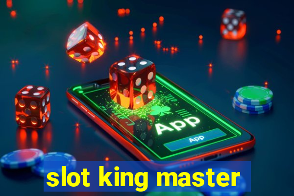 slot king master