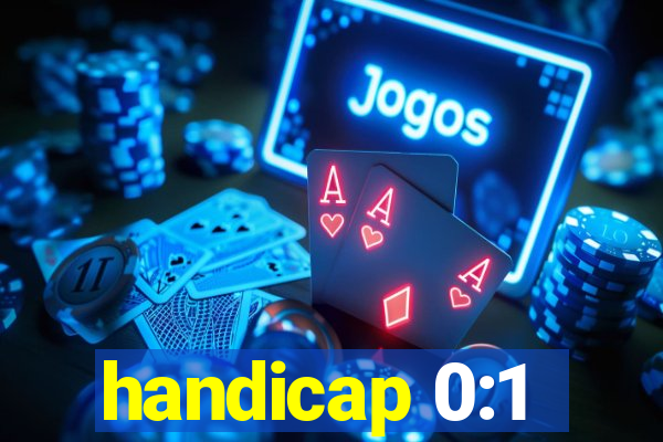 handicap 0:1