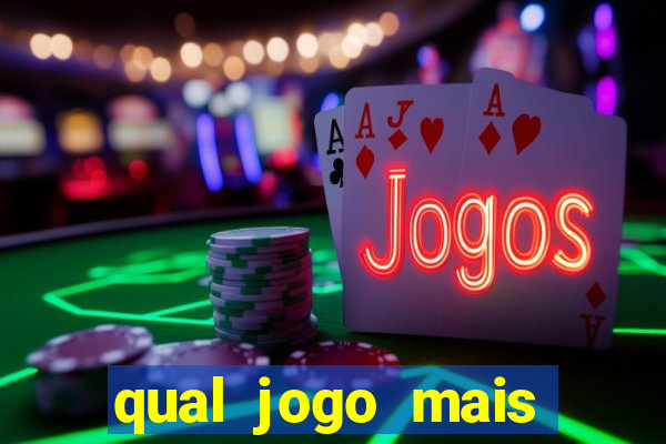 qual jogo mais confiável para ganhar dinheiro