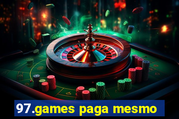 97.games paga mesmo