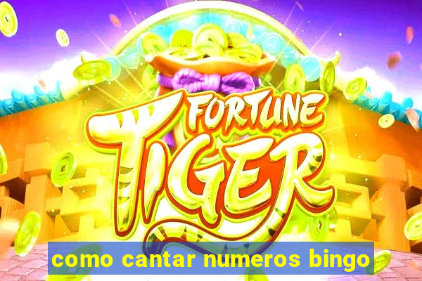 como cantar numeros bingo