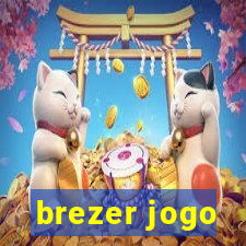 brezer jogo