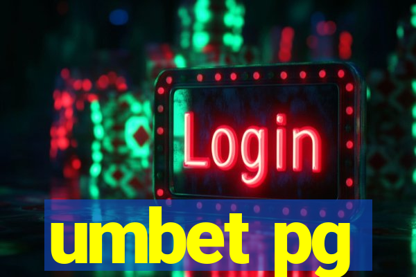 umbet pg