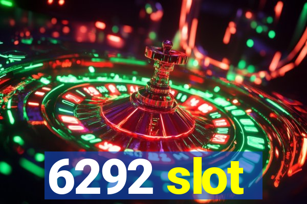 6292 slot